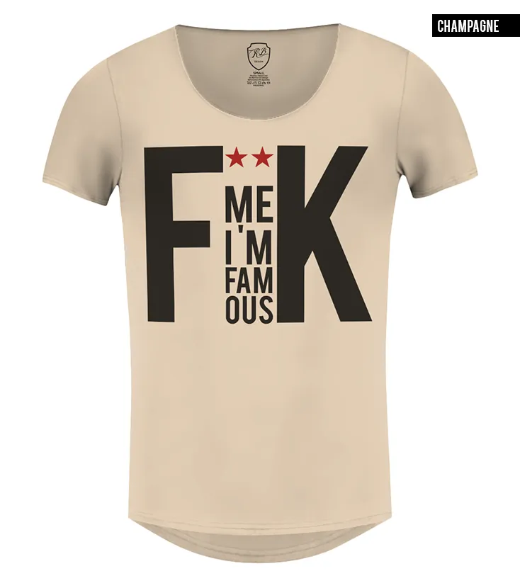 Men's Saying T-shirt F*** Me I am Famous Khaki Gray Beige / Color Option / MD795