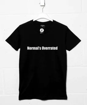 Normal's Overrated T-Shirt